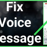 Fixing Voice Message Not Working on iPhone