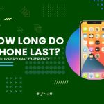 how long should an iphone last