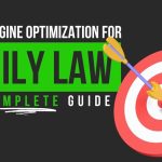 SEO for Family Law Attorneys: A Comprehensive Guide