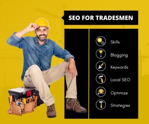 SEO for Tradesmen: The Secrets to Ranking Higher